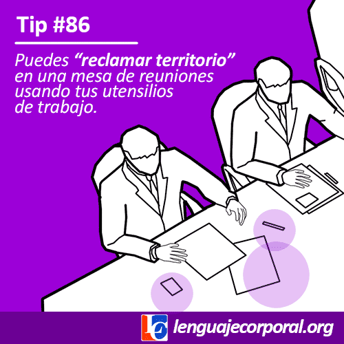 Tip #86: reclamar territorio en una mesa de reuniones con tus utensilios de trabajo